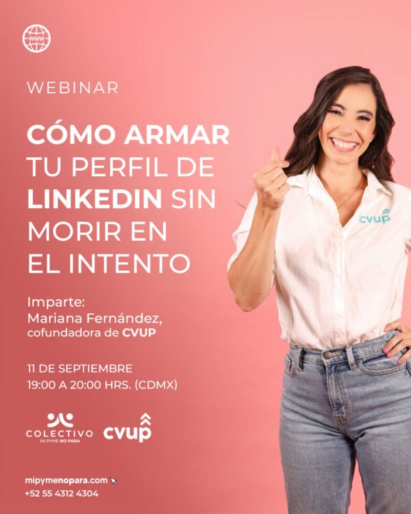 Webinar Cómo armar tu perfil de Linkedin sin morir en el intento